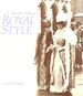 A Hundred Years of Royal Style