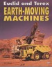 Euclid and Terex Earth-Moving Machines