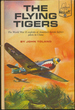 The Flying Tigers (Landmark Books, 105)