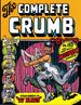 The Complete Crumb Comics vol. 14: The Early '80s & Weirdo Magazine