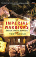 Imperial Warriors: Britain and the Gurkhas
