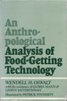 An Anthropological Analysis of Food-Getting Technology