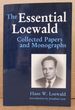 The Essential Loewald: Collected Papers & Monographs