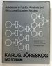Advances in Factor Analysis and Structural Equation Models