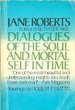 Dialogues of the Soul and Mortal Self in Time
