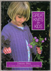 Great Knits for Kids: 27 Classic Designs for Infants to Ten-Year-Olds