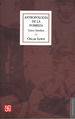 Antropologia De La Pobreza-Oscar Lewis-Fce-Libro