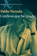 Confieso Que He Vivido-Pablo Neruda-Seix Barral