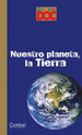 Nuestro Planeta, La Tierra, De Veyret, Yvette. Combel Editorial, Tapa Dura En EspaOl