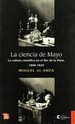 La Ciencia De Mayo-Miguel De Asua