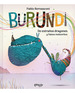 Burundi-De ExtraOs Dragones Y Falsos Meteoritos-Bernasconi, De Bernasconi, Pablo. Serie Burundi, Vol. 1. Editorial Catapulta, Tapa Dura, EdiciN 1 En EspaOl, 2023