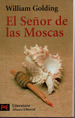 El SeOr De Las Moscas-Golding W. -Alianza
