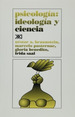 Psicologia: Ideologia Y Ciencia-Braunstein, Nstor