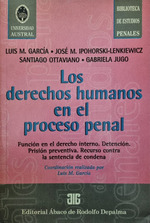 Los Derechos Humanos En El Proceso Penal. Luis Garc'a