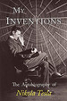 Book: My Inventions the Autobiography of Nikola Tesla-...