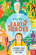 Earth Heroes-20 Inspiring Stories of People Saving Our World-Lily Dyu, De Lily Dyu. Editorial Nosy Crowd, Tapa Dura En Ingls Internacional, 2020