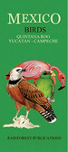 Mexico Caribbean Regions Birds Guide (Laminated Foldout Poc, De Robert Dean. Editorial Rainforest Publications, Tapa Dura En Ingls, 2012