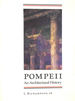 Pompeii: an Architectural History