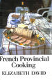 French Provincial Cooking