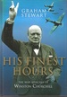 His Finest Hours: the War Speeches of Winston Churchill