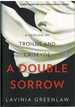 A Double Sorrow a Version of Troilus and Criseyde