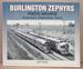 Burlington Zephyrs Photo Archive: America's Distinctive Trains