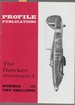 The Hawker Hurricane I (Profile Publications No. 111 Two Shillings)