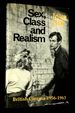 Sex, Class and Realism: British Cinema 1956-1963