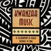 A Kwanzaa Music: Celebration of Black Cultures in Song