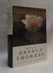 The Essays of Henry D. Thoreau: Selected and Edited By Lewis Hyde