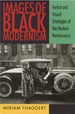 Images of Black Modernism: Verbal and Visual Strategies of the Harlem Renaissance