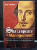 Shakespeare on Management