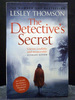 The Detective`S Secret the Third Book in the Detective`S Daughter Series