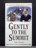 Gently to the Summit the Eight Book in Chief Superintendent Gently Series