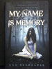 My Name is Memory