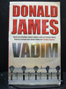 Vadim the Third Book in the Constatin Vadim Series