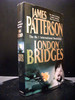 London Bridges the Tenth Book in the Alex Cross Series