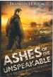 Ashes of the Unspeakable Book Two in the Borrowed World Series