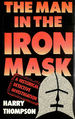 Man in the Iron Mask: a Historical Detective Investigation