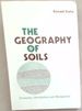 The Geography of Soils: Formation, Distribution, and Management