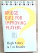 Bridge Quiz for Improving Players (Master Bridge Series)