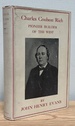 Charles Coulson Rich: Pioneer Builder of the West