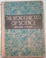 The Wonderworld of Science Book Four