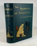 The Romance of Invention: Vignettes From the Annals of Industry and Science