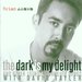 The Dark Is My Delight and Other 16th Century Lute Songs