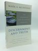 Discernment and Truth: the Spirituality and Theology of Knowledge