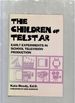 The Children of Telstar: Early Experiments in School Television Production (Inscribed First Edition)