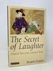 The Secret of Laughter: Magical Tales From Classical Persia