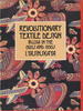 Revolutionary Textile Design (a Studio Book)