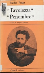Tavolozza" E "Penombre." (Biblioteca Dell'Ottocento Italiano, 3)